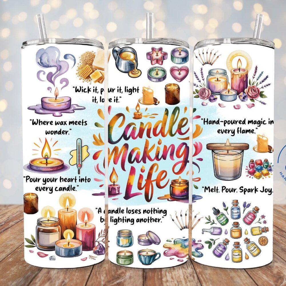 Candle Making Life Tumbler, Perfect Gift For Wax Artists And Crafts